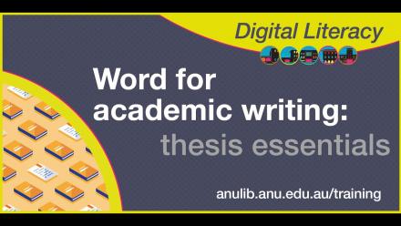 Word for academic writing: thesis essentials